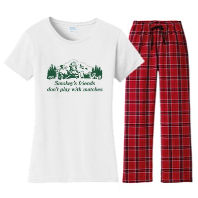 Smokeys Friends Dont Play With Matches Funny Saying Women's Flannel Pajama Set