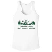 Smokeys Friends Dont Play With Matches Funny Saying Ladies PosiCharge Competitor Racerback Tank