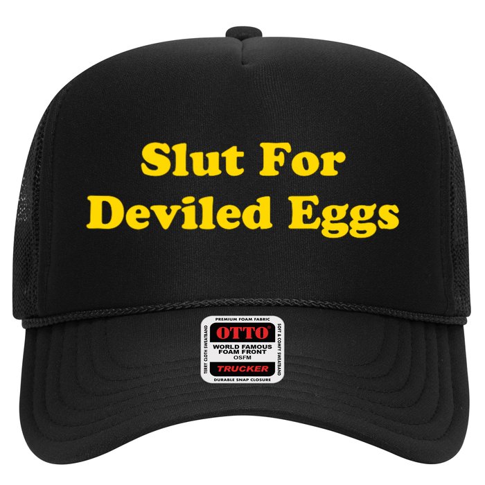 Slut For Deviled Eggs Funny Trucker Hat