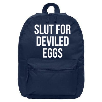 Slut For Deviled Eggs Funny 16 in Basic Backpack