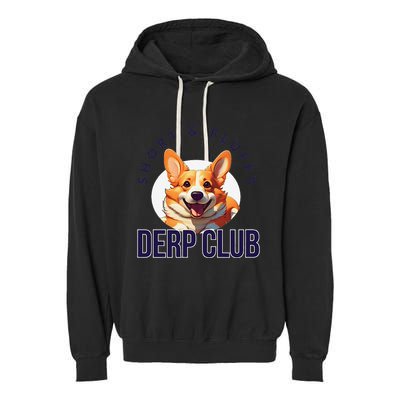 Short & Fluffy Derp Club For Corgis Garment-Dyed Fleece Hoodie