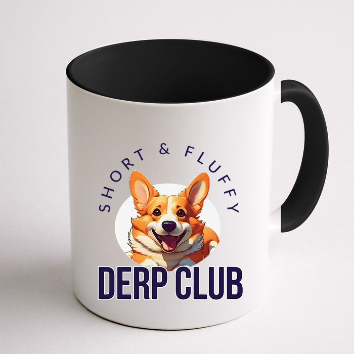 Short & Fluffy Derp Club For Corgis Mug