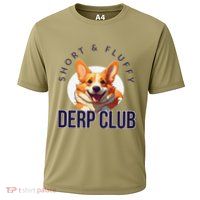 Short & Fluffy Derp Club For Corgis Performance Shirt