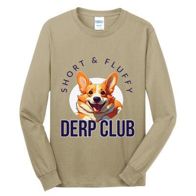Short & Fluffy Derp Club For Corgis Tall Long Sleeve T-Shirt