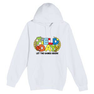 School Field Day Teacher Let The Games Begin Field Day 2022 Premium Pullover Hoodie