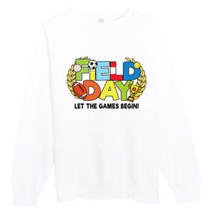 School Field Day Teacher Let The Games Begin Field Day 2022 Premium Crewneck Sweatshirt