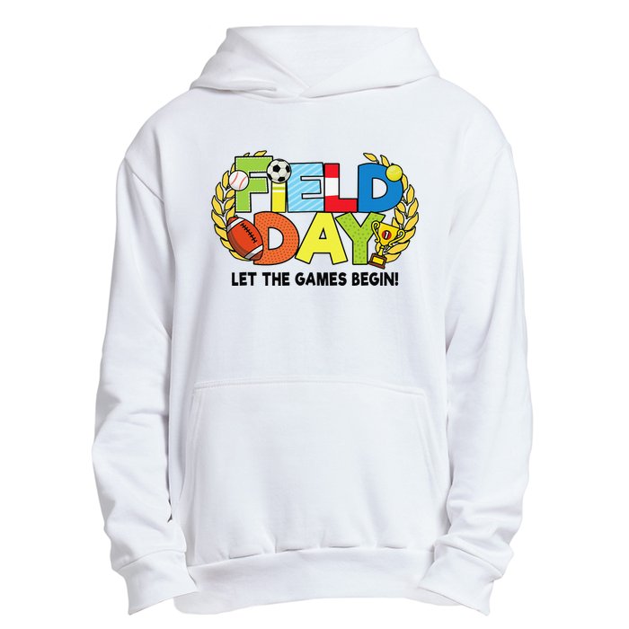 School Field Day Teacher Let The Games Begin Field Day 2022 Urban Pullover Hoodie