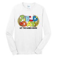 School Field Day Teacher Let The Games Begin Field Day 2022 Tall Long Sleeve T-Shirt