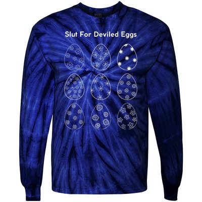 Slut For Deviled Eggs Tie-Dye Long Sleeve Shirt