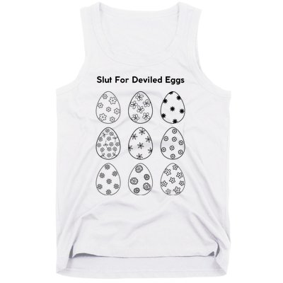 Slut For Deviled Eggs Tank Top