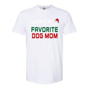 SantaS Favorite Dog Mom Christmas Funny Pets Gift Softstyle CVC T-Shirt