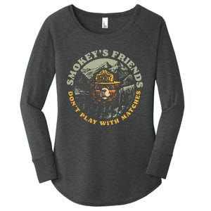 Smokeys Friends Dont Play With Matches Women's Perfect Tri Tunic Long Sleeve Shirt