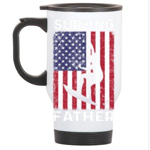 Surfing Father Dad Usa Flag 4th Of July Great Gift Stainless Steel Travel Mug