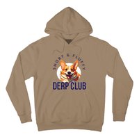 Short & Fluffy Derp Club For Corgis Hoodie