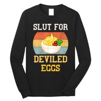 Slut For Deviled Eggs Long Sleeve Shirt