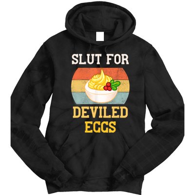 Slut For Deviled Eggs Tie Dye Hoodie