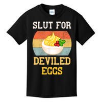 Slut For Deviled Eggs Kids T-Shirt