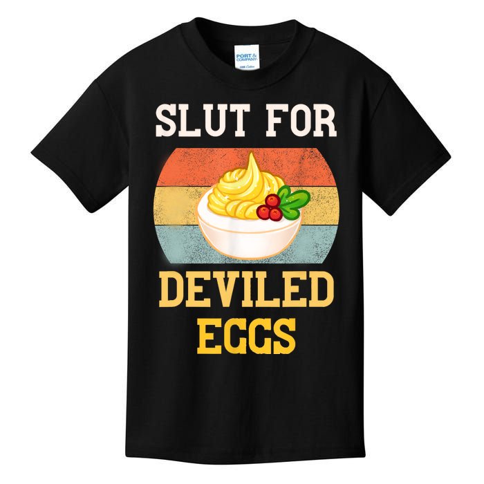 Slut For Deviled Eggs Kids T-Shirt