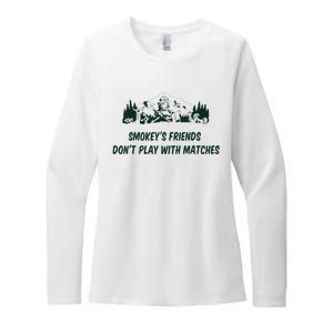 SmokeyS Friends DonT Play With Matches Womens CVC Long Sleeve Shirt