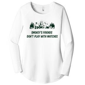 SmokeyS Friends DonT Play With Matches Women's Perfect Tri Tunic Long Sleeve Shirt