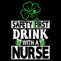 Safety First Drink With A Nurse Vintage Button