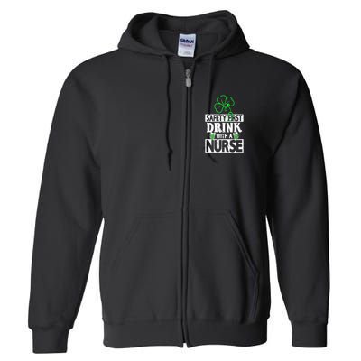 Safety First Drink With A Nurse Vintage Full Zip Hoodie