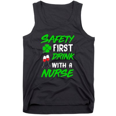 Safety First Drink With A Nurse St Patrick Day Tank Top