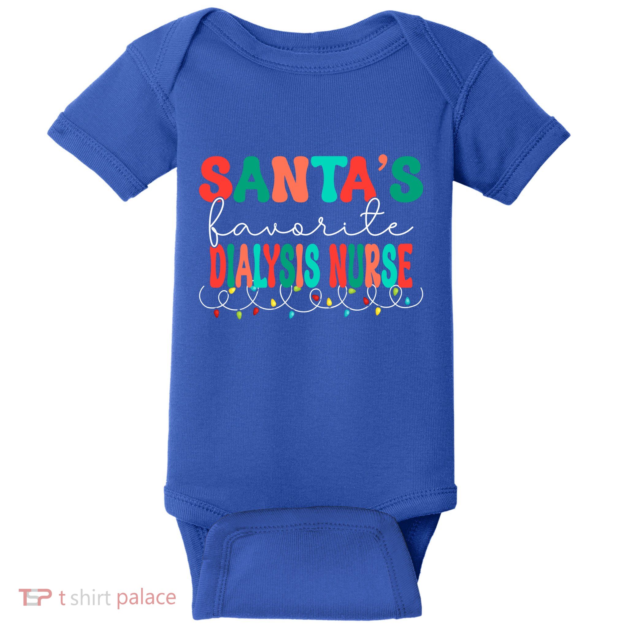 Santas Favorite Dialysis Nurse Christmas Nephrology Nurse Gift Baby Bodysuit