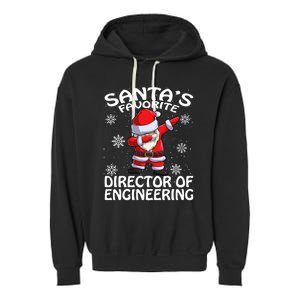 SantaS Favorite Director Of Engineering Christmas Gift Garment-Dyed Fleece Hoodie