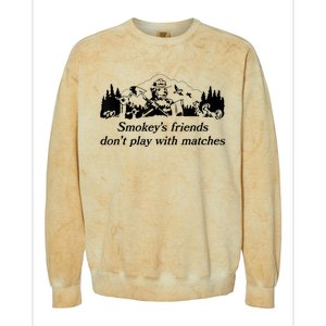 Smokey's Friends Don't Play With Matches Tee Colorblast Crewneck Sweatshirt