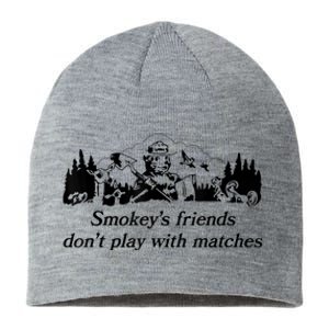 Smokey's Friends Don't Play With Matches Tee Sustainable Beanie