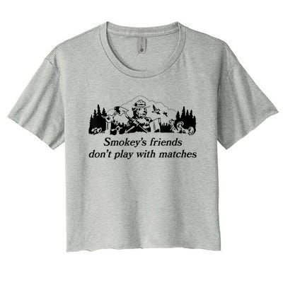 Smokey's Friends Don't Play With Matches Tee Women's Crop Top Tee