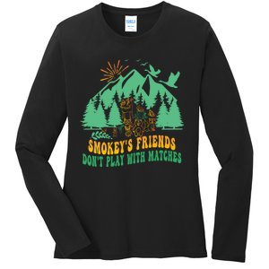 Smokey's friends don't play with matches funny saying Ladies Long Sleeve Shirt