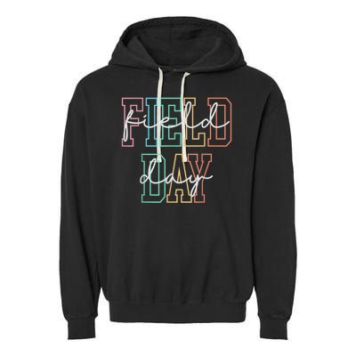 School Field Day Happy Field Day  Teacher Life Summer Garment-Dyed Fleece Hoodie