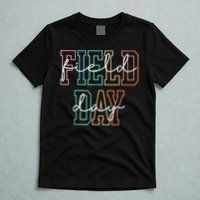 School Field Day Happy Field Day  Teacher Life Summer T-Shirt
