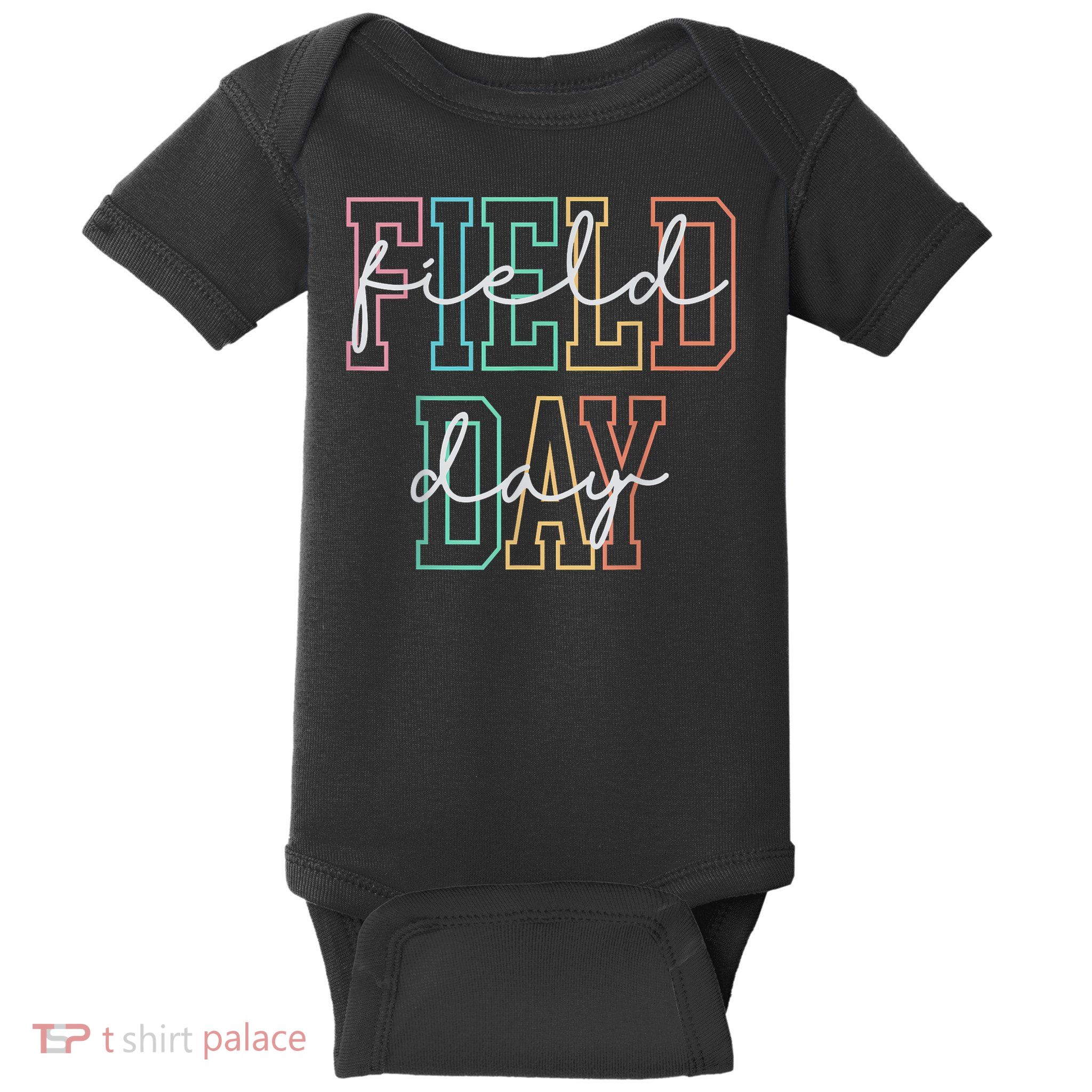 School Field Day Happy Field Day  Teacher Life Summer Baby Bodysuit