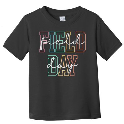 School Field Day Happy Field Day  Teacher Life Summer Toddler T-Shirt