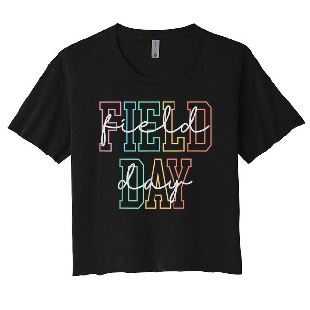 School Field Day Happy Field Day  Teacher Life Summer Crop Top