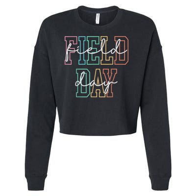 School Field Day Happy Field Day  Teacher Life Summer Cropped Pullover Crew