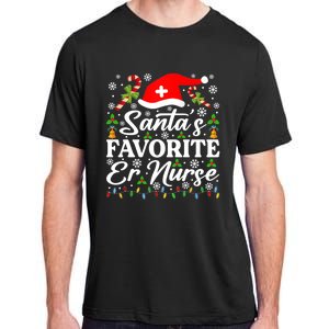 SantaS Favorite Er Nurse Great Gift Funny Christmas Pajama Funny Gift Adult ChromaSoft Performance T-Shirt