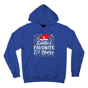 SantaS Favorite Er Nurse Great Gift Funny Christmas Pajama Funny Gift Hoodie