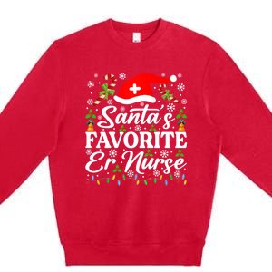 SantaS Favorite Er Nurse Great Gift Funny Christmas Pajama Funny Gift Premium Crewneck Sweatshirt