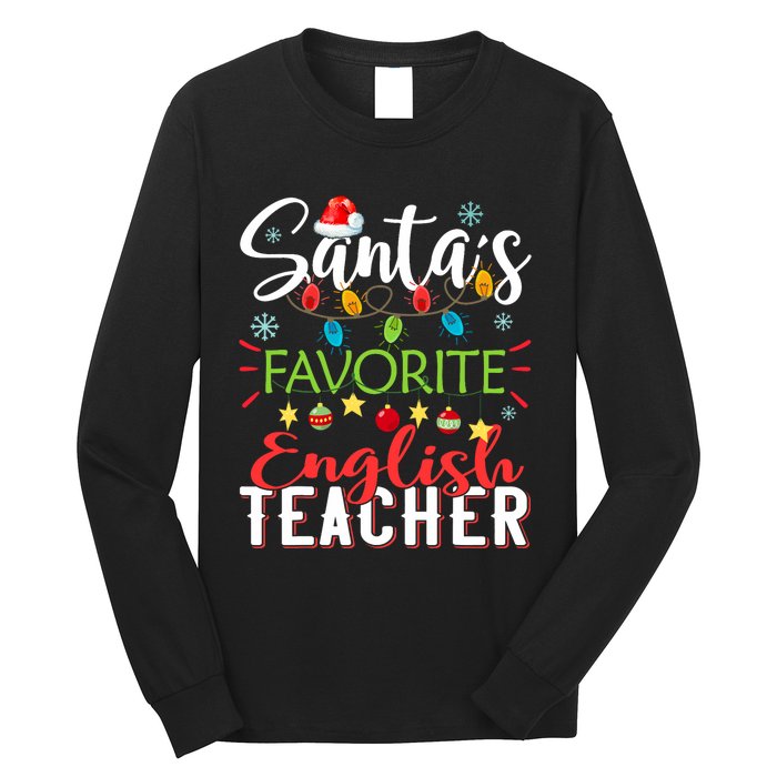 SantaS Favorite English Teacher Xmas Light Hat Christmas Long Sleeve Shirt