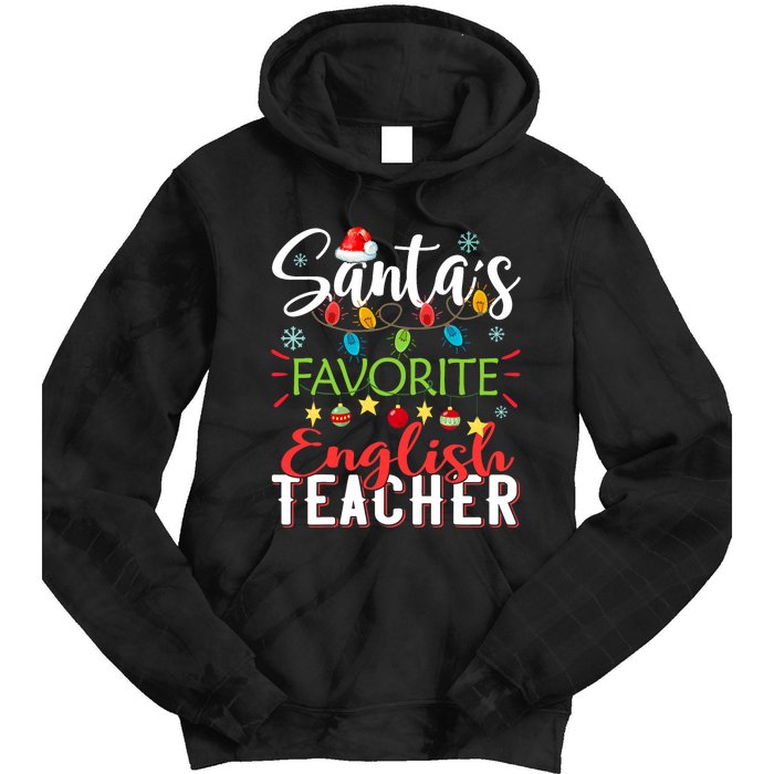 SantaS Favorite English Teacher Xmas Light Hat Christmas Tie Dye Hoodie