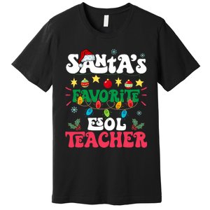 SantaS Favorite Esol Teacher Santa Hat Xmas Light Christmas Premium T-Shirt