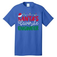 SantaS Favorite Engineer Family Matching Group Christmas Gift Tall T-Shirt