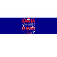 Santa Favorite Er Nurse Christmas In Hospital Xmas Funny Gift Bumper Sticker