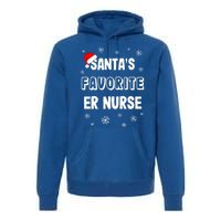 Santas Favorite Er Nurse Christmas Gift Premium Hoodie