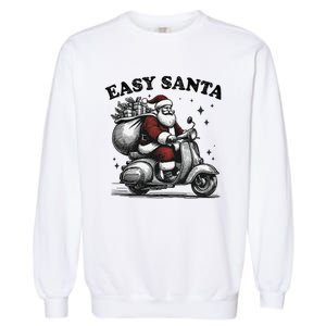 Santa Funny Easy Santa Riding Scooter Fun Christmas Holiday Garment-Dyed Sweatshirt