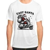 Santa Funny Easy Santa Riding Scooter Fun Christmas Holiday Adult ChromaSoft Performance T-Shirt